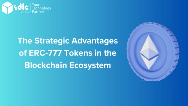 ERC-777 tokens showing Ethereum token standard benefits, smart contract features, and blockchain security risks