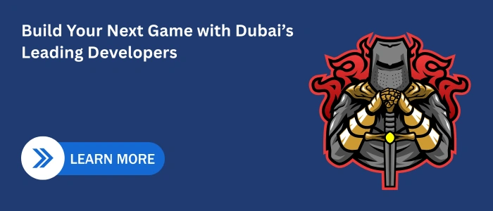 “Call-to-action banner showing a knight illustration beside the text ‘Build Your Next Game with Dubai’s Leading Developers’.”