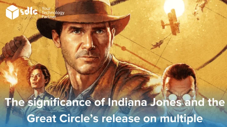 The significance of Indiana Jones and the Great Circle’s release on multiple platforms