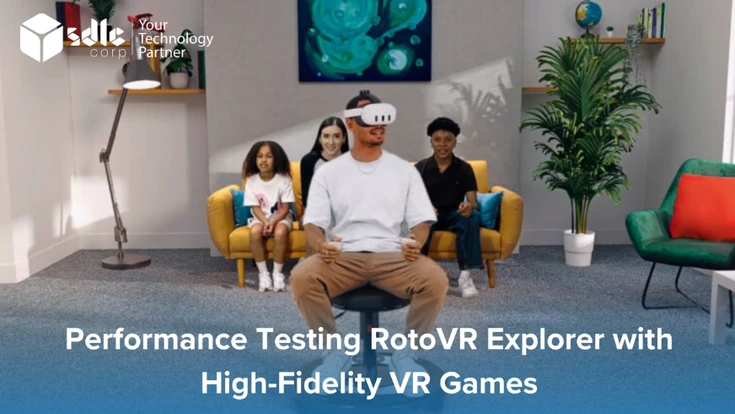 RotoVR Explorer performance testing for high-fidelity VR games