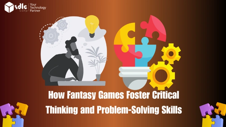 Fantasy games helping players build critical thinking and problem-solving skills