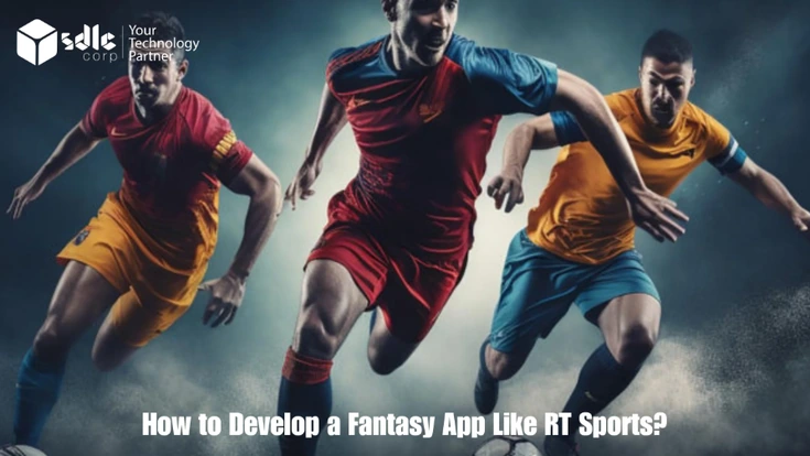 Fantasy app like RT Sports development guide with features and cost