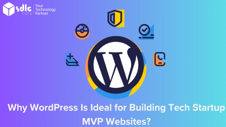 WordPress development for a scalable tech startup MVP website