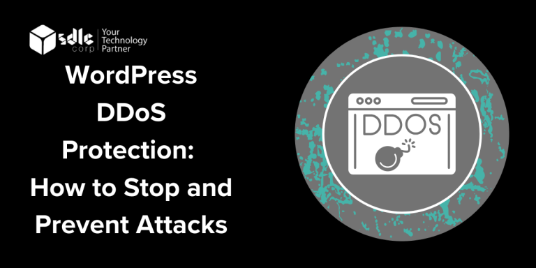 WordPress DDoS Protection: How to Stop and Prevent Attacks - SDLC Corp