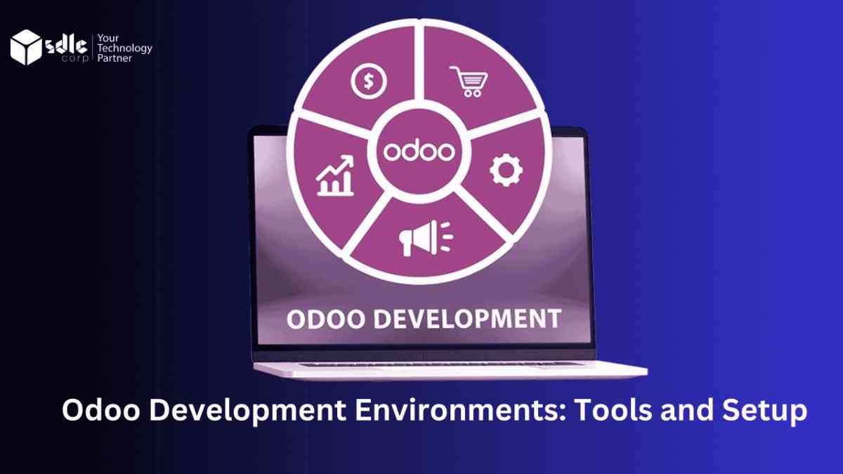 Odoo Development Environments Tools and Setup