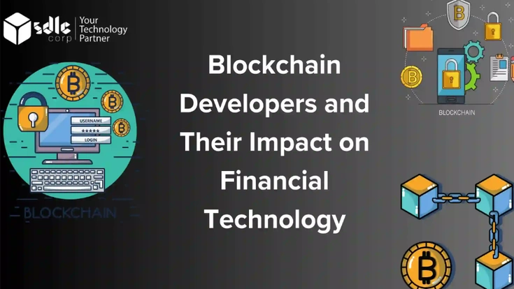 Blockchain developers building secure FinTech and payment solutions