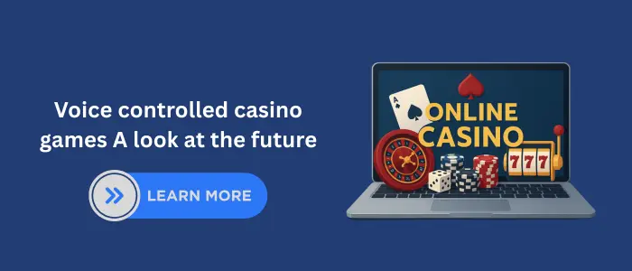 Promotional graphic featuring a laptop displaying the words 'Online Casino' with casino elements like cards, dice, roulette wheel, and slot machine icons, alongside a button labeled 'Learn More' and the text 'Voice controlled casino games A look at the future' on a dark blue background.