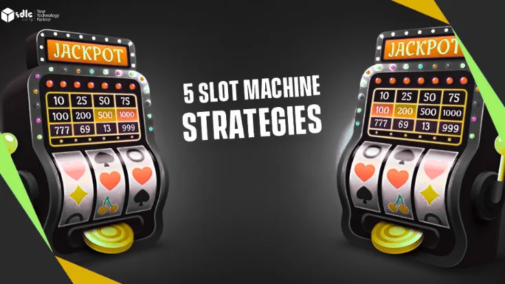 5 slot machine stategies you should know