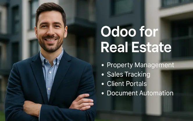 Smiling real estate professional in a suit standing in front of modern apartment buildings with text highlighting Odoo features for Real Estate: Property Management, Sales Tracking, Client Portals, and Document Automation  .