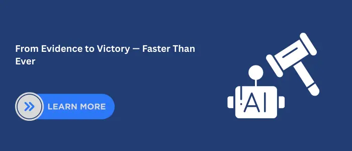 AI for Legal Industry CTA banner with judge’s gavel and AI robot symbol, emphasizing faster litigation preparation and stronger case outcomes.