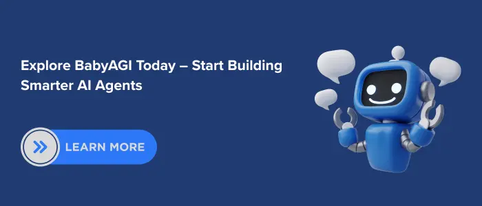CTA banner showing a friendly 3D AI robot with chat bubbles and a call to action to explore BabyAGI lightweight AI agents for smarter automation