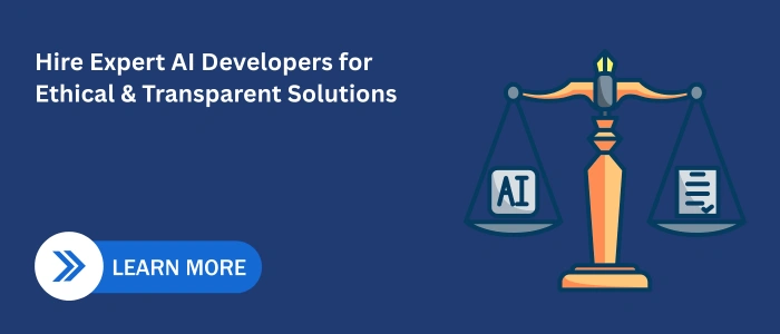 Banner with call-to-action text ‘Hire Expert AI Developers for Ethical and Transparent Solutions’ and a scale icon symbolizing fairness and accountability.