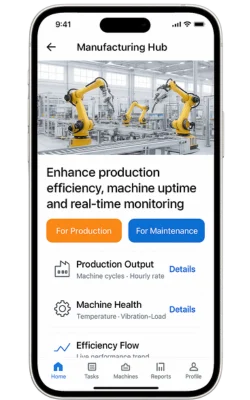  Manufacturing management app interface with production and machine monitoring tools. 