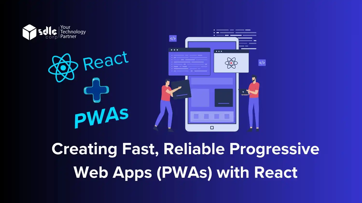 Creating fast and reliable progressive web apps with React
