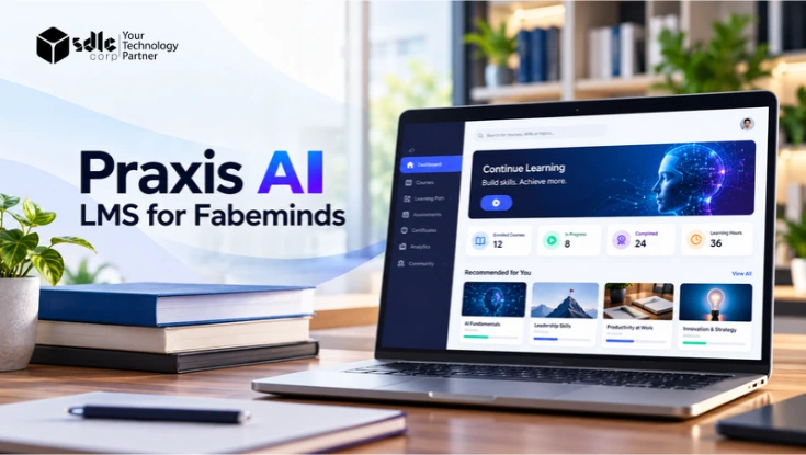 Praxis AI LMS for Fabeminds displayed on a laptop with a modern AI-powered learning dashboard in a professional workspace.