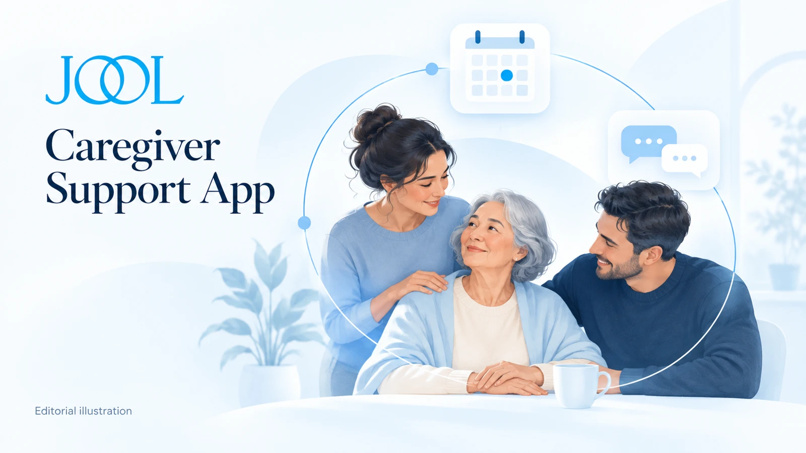 JooL: caregiver support for the US market — Care-coordination concept illustration; not an app screenshot.